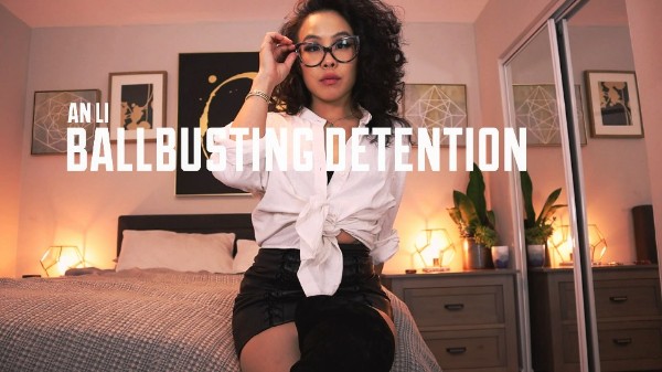 Mistress An Li - Ballbusting Detention [FHD, 1080p]