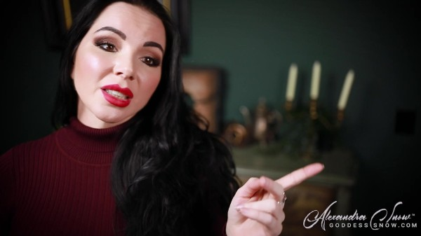 Goddess Alexandra Snow - Alexandra Put Me In Your Will